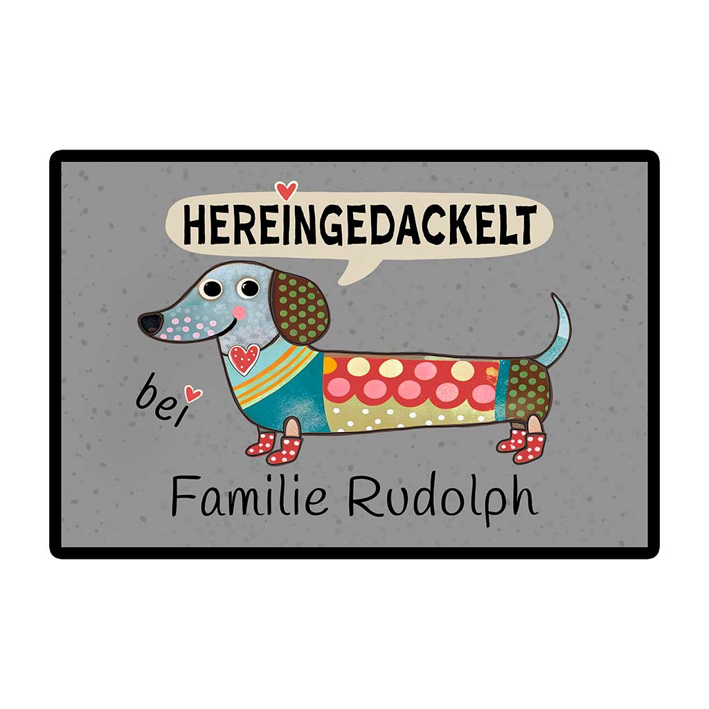 Die "Hereingedackelt" personalisierte Dackel Fußmatte